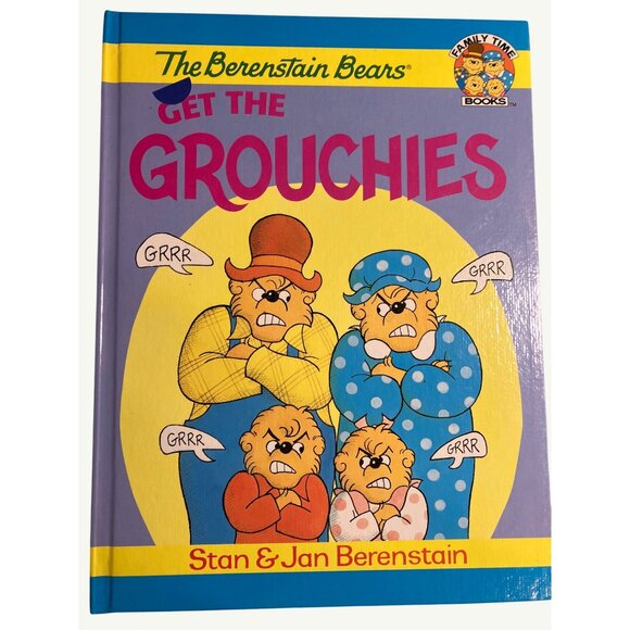 The Berenstain Bears "Get The Grouchies" Hardcover Book - Picture 1 of 11